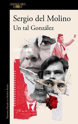 UN TAL GONZÁLEZ | 9788420463179 | DEL MOLINO, SERGIO | Llibreria L'Odissea - Libreria Online de Vilafranca del Penedès - Comprar libros