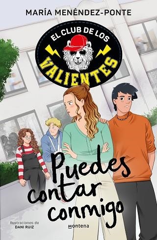 EL CLUB DE LOS VALIENTES 2 PUEDES CONTAR CONMIGO | 9788418798740 | MENÉNDEZ-PONTE, MARÍA | Llibreria L'Odissea - Libreria Online de Vilafranca del Penedès - Comprar libros