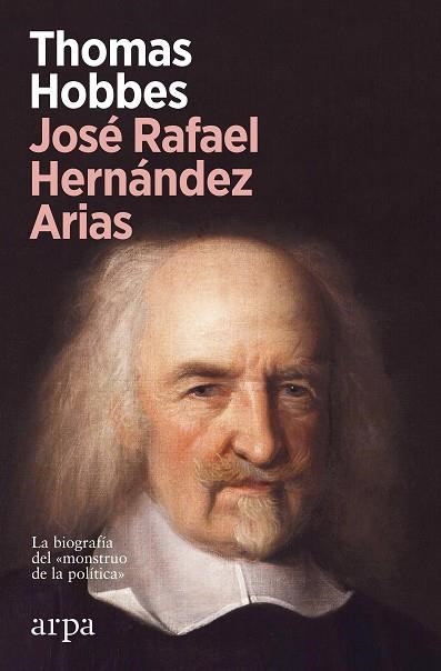 THOMAS HOBBES | 9788418741661 | HERNÁNDEZ ARIAS, JOSÉ RAFAEL | Llibreria L'Odissea - Libreria Online de Vilafranca del Penedès - Comprar libros