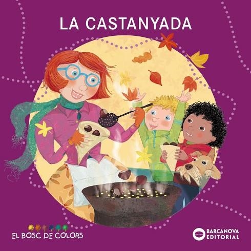 LA CASTANYADA | 9788448959425 | BALDÓ CABA, ESTEL/GIL JUAN, ROSA/SOLIVA GARRIGA, MARIA | Llibreria L'Odissea - Libreria Online de Vilafranca del Penedès - Comprar libros