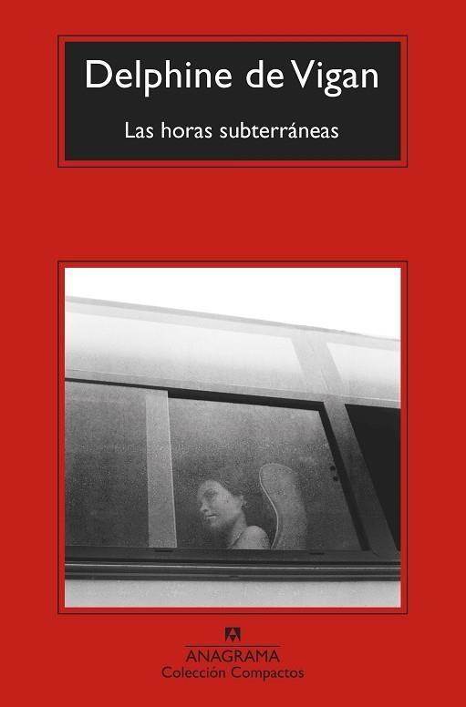 LAS HORAS SUBTERRÁNEAS | 9788433976482 | VIGAN, DELPHINE DE | Llibreria L'Odissea - Libreria Online de Vilafranca del Penedès - Comprar libros