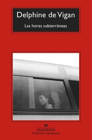 LAS HORAS SUBTERRÁNEAS | 9788433976482 | VIGAN, DELPHINE DE | Llibreria L'Odissea - Libreria Online de Vilafranca del Penedès - Comprar libros