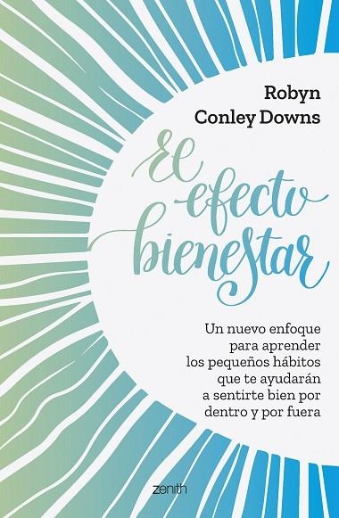 EL EFECTO BIENESTAR | 9788408261803 | CONLEY, ROBYN | Llibreria L'Odissea - Libreria Online de Vilafranca del Penedès - Comprar libros