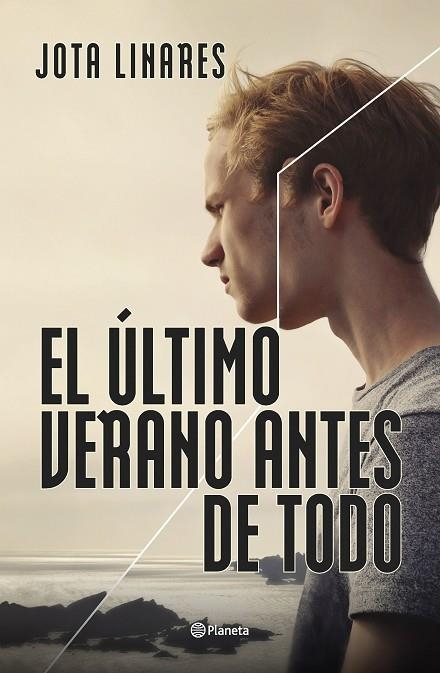 EL ÚLTIMO VERANO ANTES DE TODO | 9788408262992 | LINARES, JOTA | Llibreria L'Odissea - Libreria Online de Vilafranca del Penedès - Comprar libros