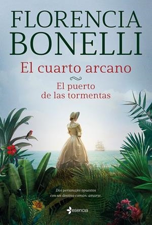 EL CUARTO ARCANO. EL PUERTO DE LAS TORMENTAS | 9788408261285 | BONELLI, FLORENCIA | Llibreria L'Odissea - Libreria Online de Vilafranca del Penedès - Comprar libros