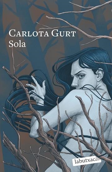 SOLA | 9788419107251 | GURT, CARLOTA | Llibreria L'Odissea - Libreria Online de Vilafranca del Penedès - Comprar libros