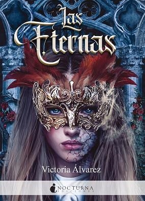 LAS ETERNAS | 9788418440588 | ÁLVAREZ, VICTORIA | Llibreria L'Odissea - Libreria Online de Vilafranca del Penedès - Comprar libros