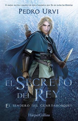EL SECRETO DEL REY ( EL SENDERO DEL GUARDABOSQUES LIBRO 2 ) | 9788418774478 | URVI, PEDRO | Llibreria Online de Vilafranca del Penedès | Comprar llibres en català