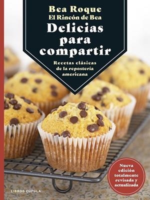 DELICIAS PARA COMPARTIR | 9788448029838 | ROQUE, BEA | Llibreria L'Odissea - Libreria Online de Vilafranca del Penedès - Comprar libros