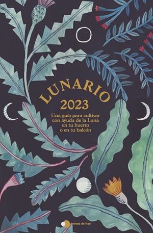 LUNARIO 2023 | 9788499989389 | VARIOS AUTORES | Llibreria L'Odissea - Libreria Online de Vilafranca del Penedès - Comprar libros