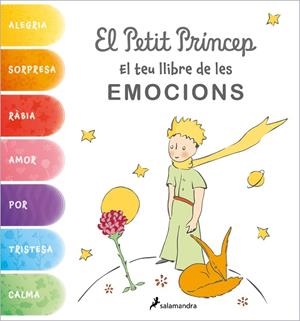 EL PETIT PRÍNCEP EL TEU LLIBRE DE LES EMOCIONS | 9788418797637 | DE SAINT-EXUPÉRY, ANTOINE | Llibreria Online de Vilafranca del Penedès | Comprar llibres en català