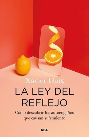 LA LEY DEL REFLEJO | 9788491875802 | GUIX, XAVIER | Llibreria L'Odissea - Libreria Online de Vilafranca del Penedès - Comprar libros
