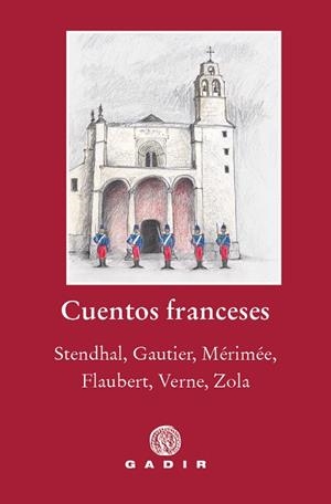 CUENTOS FRANCESES | 9788494945090 | STENDHAL/GAUTIER/MÉRIMÉE/FLAUBERT/VERNE/ZOLA | Llibreria L'Odissea - Libreria Online de Vilafranca del Penedès - Comprar libros
