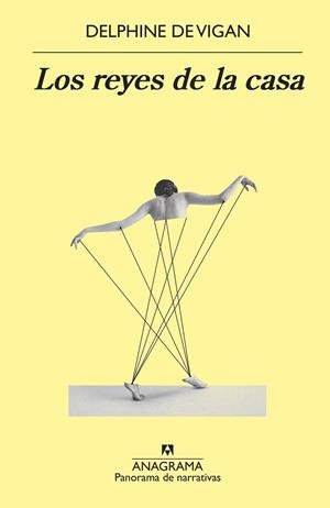 LOS REYES DE LA CASA | 9788433981264 | VIGAN, DELPHINE DE | Llibreria L'Odissea - Libreria Online de Vilafranca del Penedès - Comprar libros