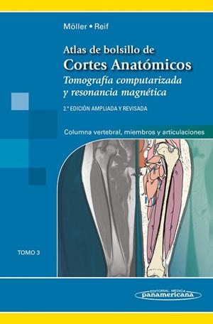 ATLAS CORTES ANATOMICOS, 2AED T3 | 9788491102694 | TORSTEN B. MÖLLER/EMIL REIF | Llibreria L'Odissea - Libreria Online de Vilafranca del Penedès - Comprar libros