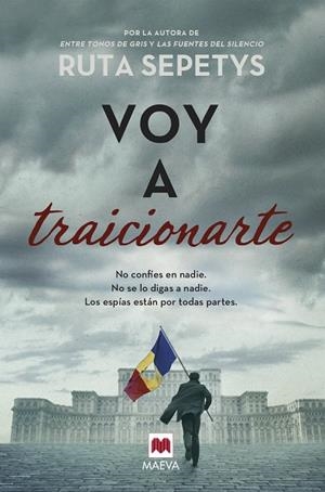 VOY A TRAICIONARTE | 9788419110534 | SEPETYS, RUTA | Llibreria L'Odissea - Libreria Online de Vilafranca del Penedès - Comprar libros