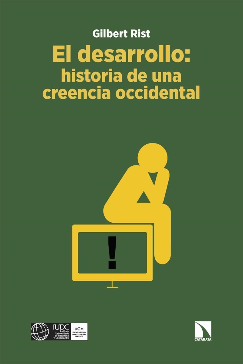 EL DESARROLLO HISTORIA DE UNA CREENCIA OCCIDENTAL | 9788413525518 | RIST, GILBERT | Llibreria L'Odissea - Libreria Online de Vilafranca del Penedès - Comprar libros