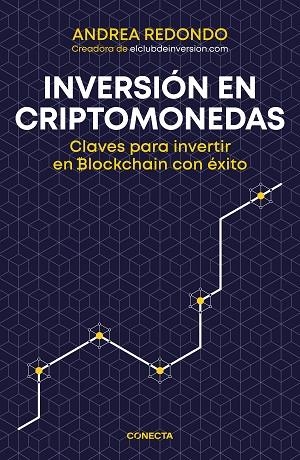 INVERSIÓN EN CRIPTOMONEDAS | 9788416883202 | REDONDO, ANDREA | Llibreria L'Odissea - Libreria Online de Vilafranca del Penedès - Comprar libros