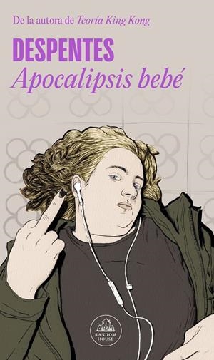 APOCALIPSIS BEBÉ | 9788439741138 | DESPENTES, | Llibreria Online de Vilafranca del Penedès | Comprar llibres en català