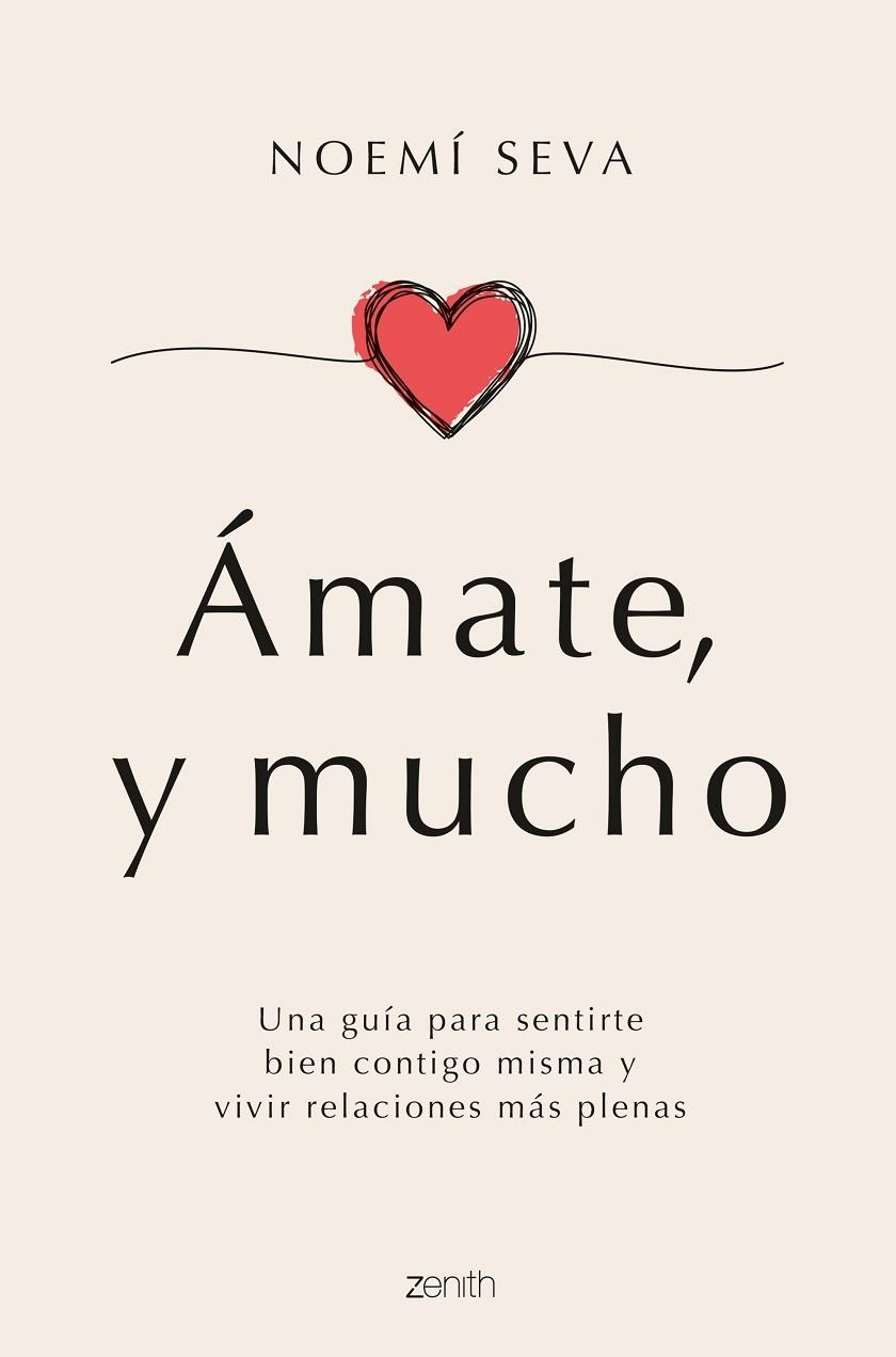 ÁMATE Y MUCHO | 9788408261834 | SEVA, NOEMÍ | Llibreria L'Odissea - Libreria Online de Vilafranca del Penedès - Comprar libros