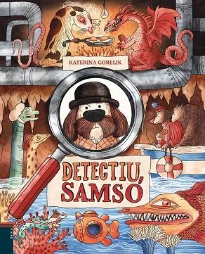 DETECTIU SAMSÓ | 9788447949007 | GORELIK, KATERINA | Llibreria Online de Vilafranca del Penedès | Comprar llibres en català
