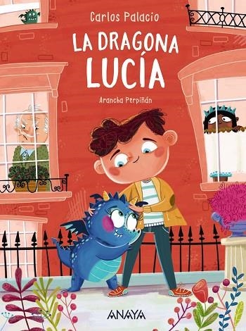 LA DRAGONA LUCÍA | 9788469891483 | PALACIOS, CARLOS | Llibreria L'Odissea - Libreria Online de Vilafranca del Penedès - Comprar libros