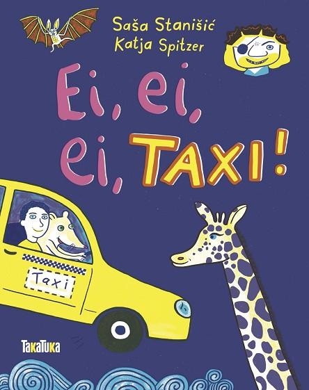 EI, EI, EI, TAXI! | 9788418821462 | STANIŠIC, SAŠA | Llibreria L'Odissea - Libreria Online de Vilafranca del Penedès - Comprar libros