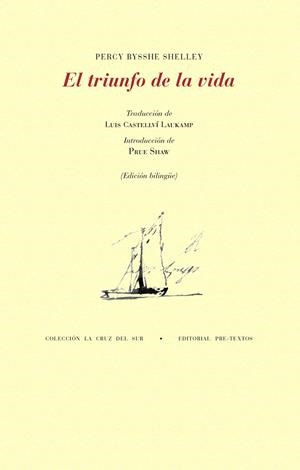 EL TRIUNFO DE LA VIDA | 9788418935831 | SHELLEY, PERCY B. | Llibreria Online de Vilafranca del Penedès | Comprar llibres en català