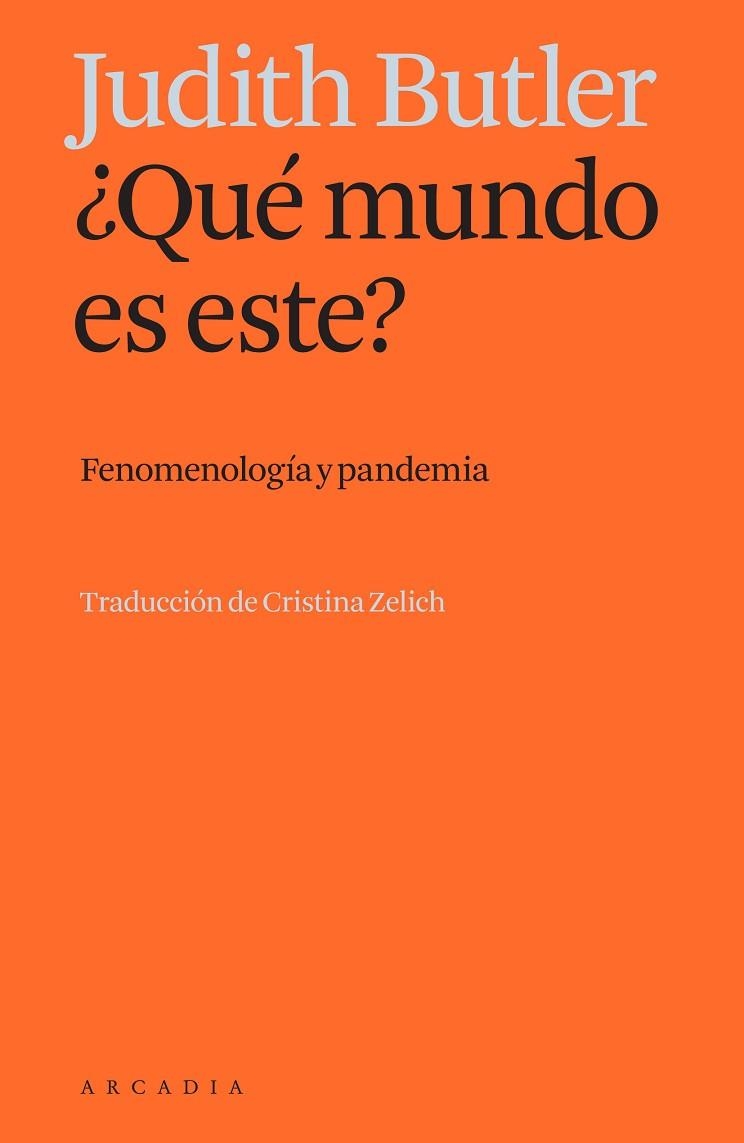 QUÉ MUNDO ES ESTE? | 9788412542745 | BUTLER, JUDITH | Llibreria Online de Vilafranca del Penedès | Comprar llibres en català