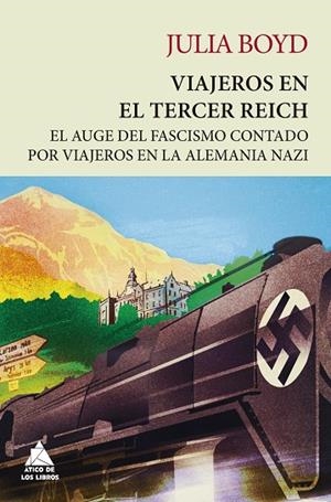 VIAJEROS EN EL TERCER REICH | 9788418217920 | BOYD, JULIA | Llibreria L'Odissea - Libreria Online de Vilafranca del Penedès - Comprar libros