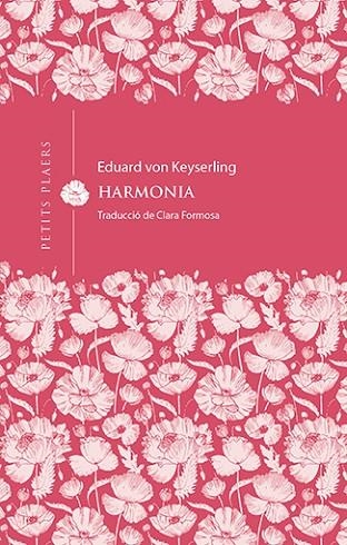 HARMONIA | 9788418908675 | VON KEYSERLING, EDUARD | Llibreria L'Odissea - Libreria Online de Vilafranca del Penedès - Comprar libros