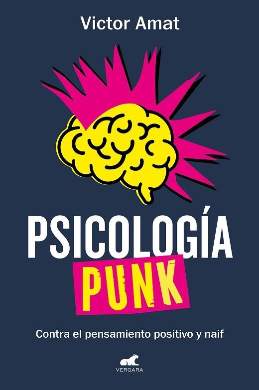 PSICOLOGÍA PUNK | 9788419248305 | AMAT, VICTOR | Llibreria L'Odissea - Libreria Online de Vilafranca del Penedès - Comprar libros