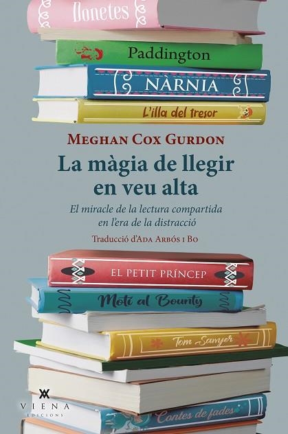 LA MÀGIA DE LLEGIR EN VEU ALTA | 9788418908392 | GURDON, MEGHAN COX | Llibreria L'Odissea - Libreria Online de Vilafranca del Penedès - Comprar libros