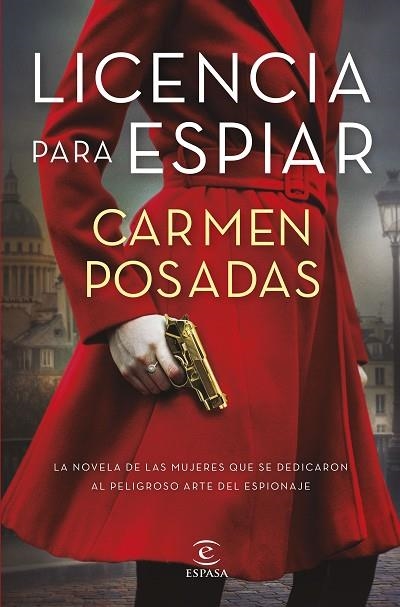 LICENCIA PARA ESPIAR | 9788467064360 | POSADAS, CARMEN | Llibreria L'Odissea - Libreria Online de Vilafranca del Penedès - Comprar libros