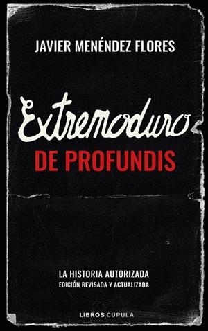 EXTREMODURO DE PROFUNDIS | 9788448030841 | MENÉNDEZ FLORES, JAVIER | Llibreria L'Odissea - Libreria Online de Vilafranca del Penedès - Comprar libros