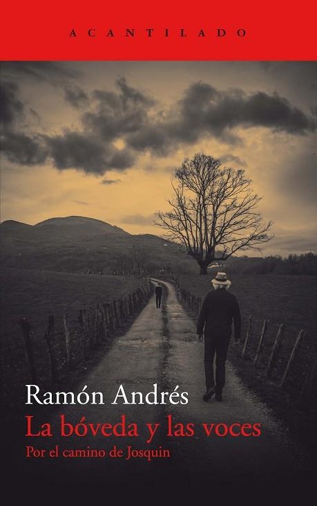 LA BÓVEDA Y LAS VOCES | 9788418370908 | ANDRÉS, RAMÓN | Llibreria Online de Vilafranca del Penedès | Comprar llibres en català