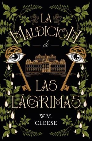 LA MALDICIÓN DE LAS LÁGRIMAS | 9788419030054 | CLEESE, W.M. | Llibreria L'Odissea - Libreria Online de Vilafranca del Penedès - Comprar libros