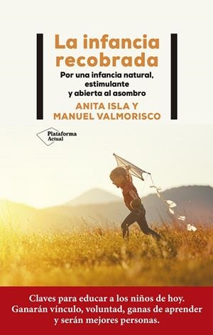 LA INFANCIA RECOBRADA | 9788419271471 | ISLA, ANITA/VALMORISCO, MANUEL | Llibreria Online de Vilafranca del Penedès | Comprar llibres en català