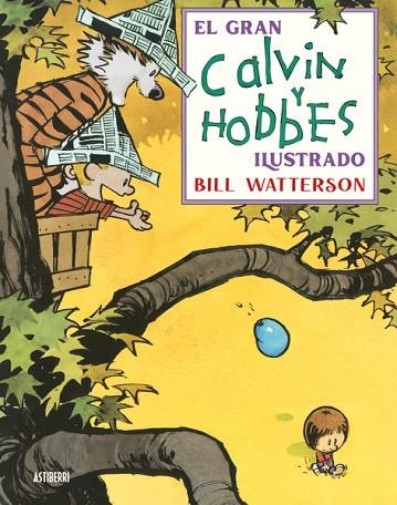 EL GRAN CALVIN Y HOBBES ILUSTRADO | 9788418909443 | WATERSON, BILL | Llibreria L'Odissea - Libreria Online de Vilafranca del Penedès - Comprar libros