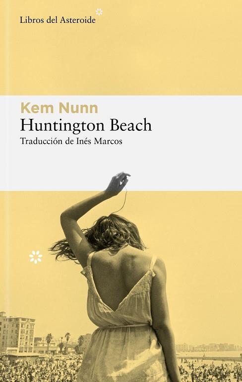 HUNTINGTON BEACH | 9788419089250 | NUNN, KEM | Llibreria L'Odissea - Libreria Online de Vilafranca del Penedès - Comprar libros