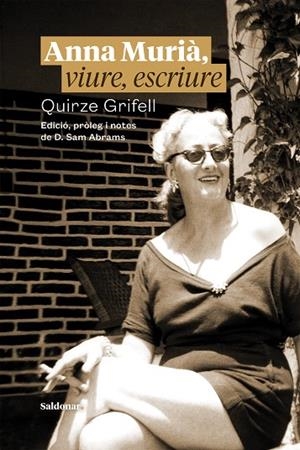 ANNA MURIÀ VIURE ESCRIURE | 9788417611965 | GRIFELL, QUIRZE | Llibreria L'Odissea - Libreria Online de Vilafranca del Penedès - Comprar libros