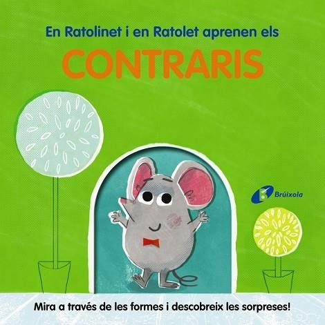 EN RATOLINET I EN RATOLET APRENEN ELS CONTRARIS | 9788413491998 | VARIOS AUTORES | Llibreria L'Odissea - Libreria Online de Vilafranca del Penedès - Comprar libros