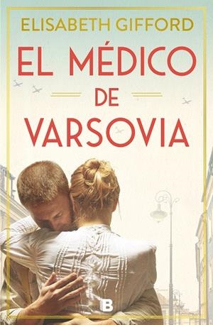EL MÉDICO DE VARSOVIA | 9788466672146 | GIFFORD, ELISABETH | Llibreria Online de Vilafranca del Penedès | Comprar llibres en català