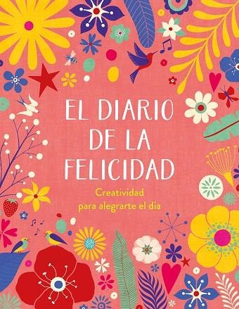 EL DIARIO DE LA FELICIDAD | 9788401029103 | VARIOS AUTORES | Llibreria L'Odissea - Libreria Online de Vilafranca del Penedès - Comprar libros