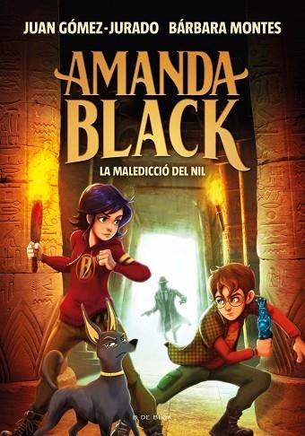 AMANDA BLACK 6 LA MALEDICCIÓ DEL NIL | 9788418688362 | GÓMEZ-JURADO, JUAN/MONTES, BÁRBARA | Llibreria L'Odissea - Libreria Online de Vilafranca del Penedès - Comprar libros