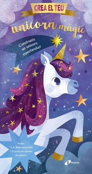 CREA EL TEU UNICORN MÀGIC | 9788413491028 | DICKMANN, NANCY | Llibreria Online de Vilafranca del Penedès | Comprar llibres en català