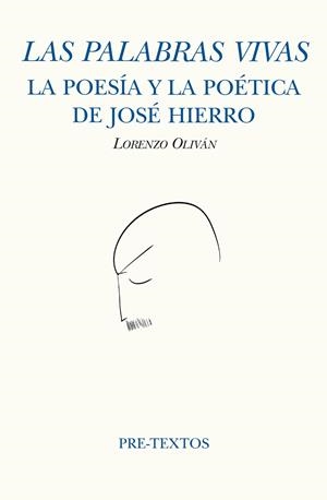 LAS PALABRAS VIVAS | 9788418935732 | OLIVÁN, LORENZO | Llibreria Online de Vilafranca del Penedès | Comprar llibres en català