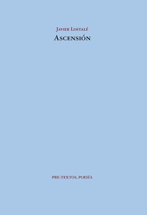 ASCENSIÓN | 9788418935923 | LOSTALÉ, JAVIER | Llibreria L'Odissea - Libreria Online de Vilafranca del Penedès - Comprar libros