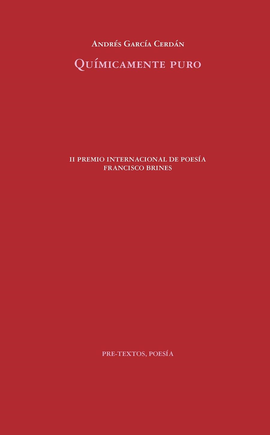 QUÍMICAMENTE PURO | 9788418935770 | GARCÍA CERDÁN, ANDRÉS | Llibreria L'Odissea - Libreria Online de Vilafranca del Penedès - Comprar libros