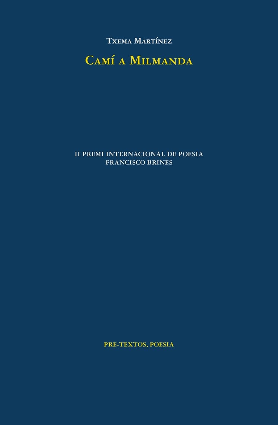 CAMÍ A MILMANDA | 9788418935848 | MARTÍNEZ, TXEMA | Llibreria L'Odissea - Libreria Online de Vilafranca del Penedès - Comprar libros